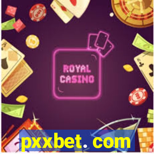 pxxbet. com